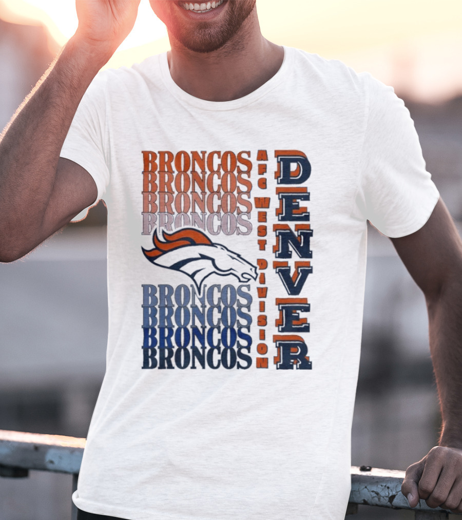 Denver Broncos AFC West Division Broncos Broncos Broncos Denver T-Shirt