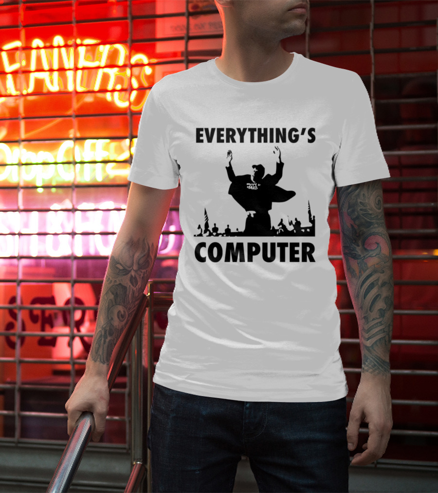 Elon Musk Raise His Hands Up Everything’s Computer T-Shirt