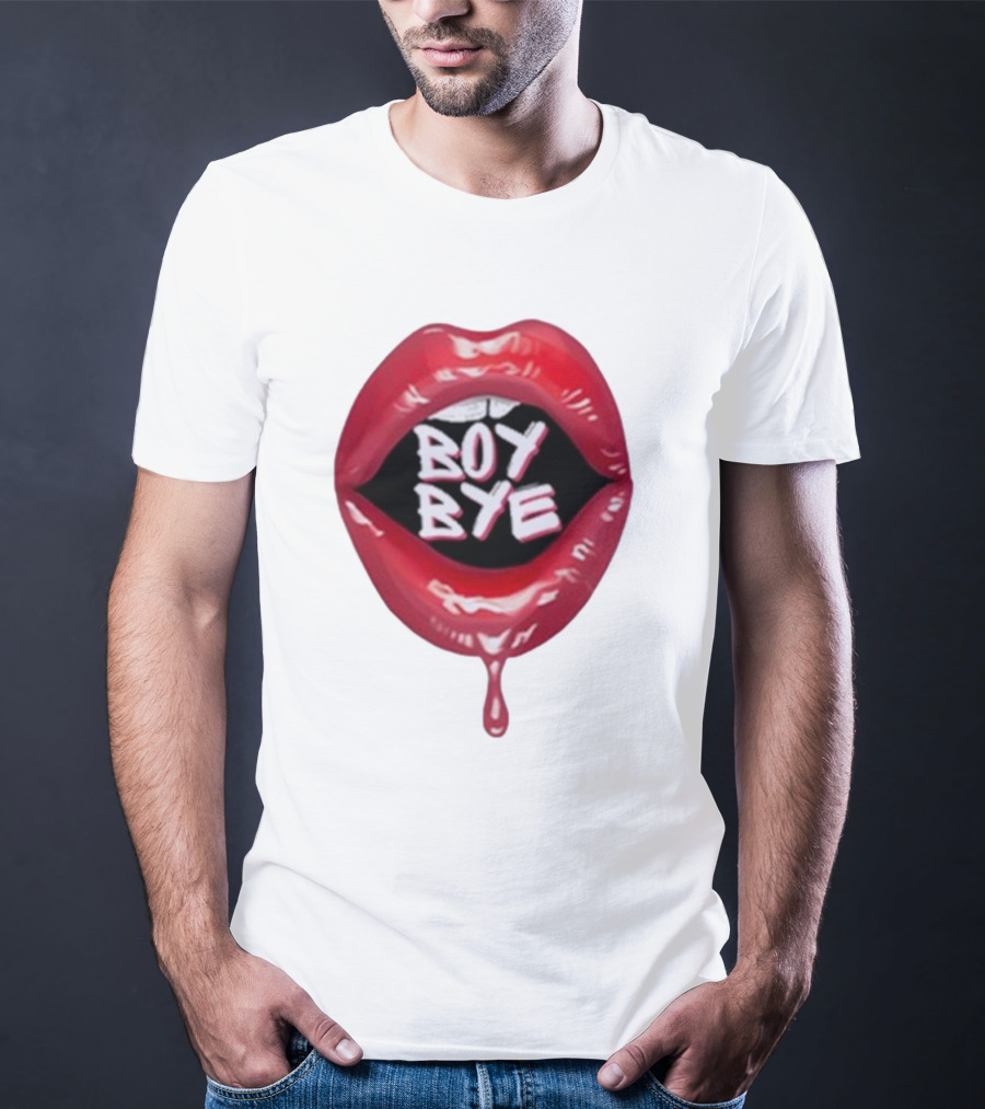 Fabulous Demps Boy Bye Red Lips Bold Style T-Shirt