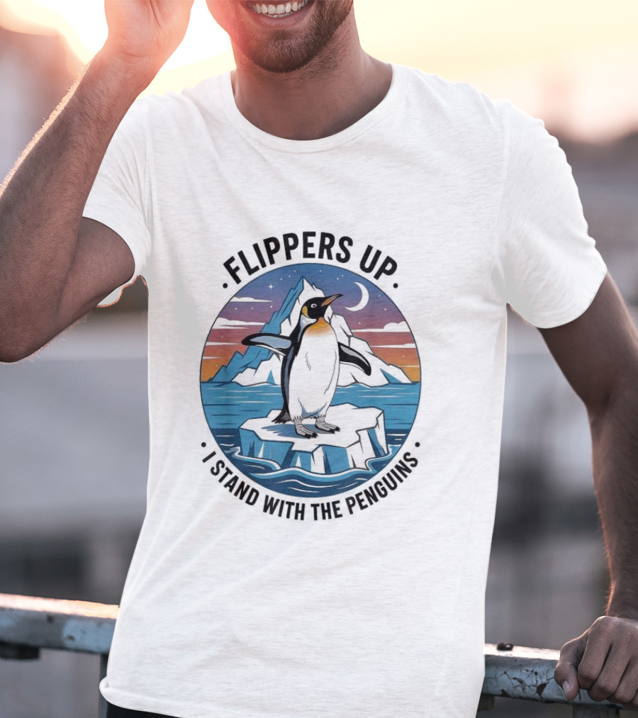 Flippers Up I Stand With The Penguins Iceberg Sunset Scene T-Shirt