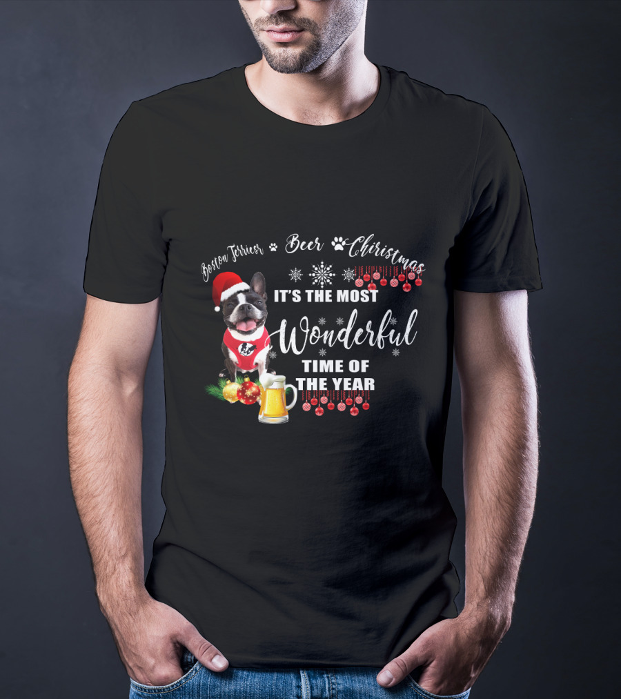 Boston Terrier Christmas Beer It's The Most Wonderful Time Of The Year T-Shirt