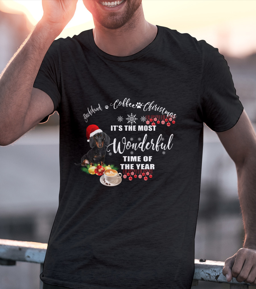 Dachshund Coffee Christmas It's The Most Wonderful Time Of The Year T-Shirt