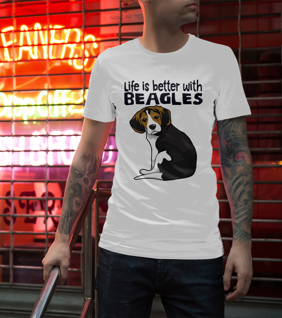 Life Is Better With Beagles T-Shirt