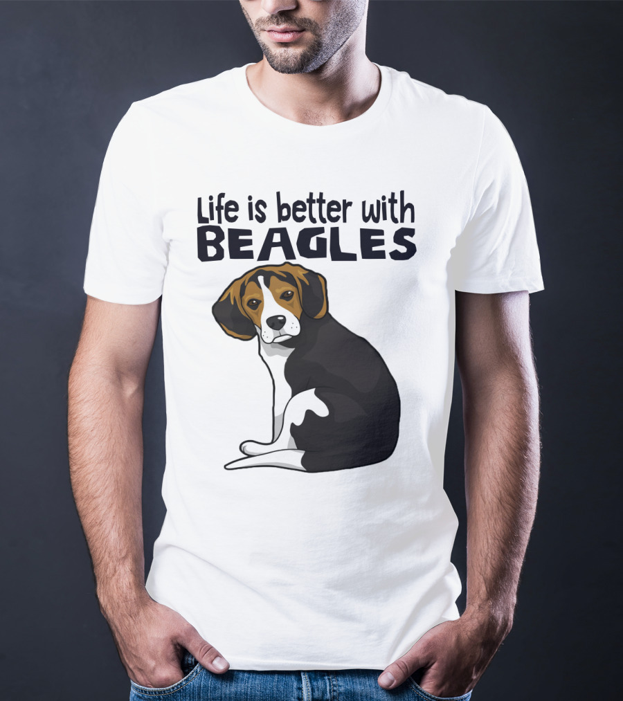 Life Is Better With Beagles T-Shirt