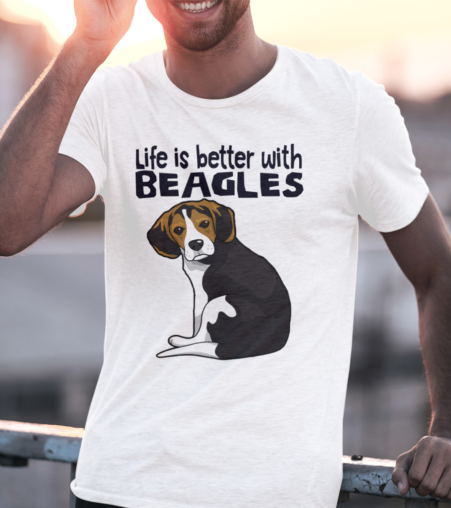 Life Is Better With Beagles T-Shirt