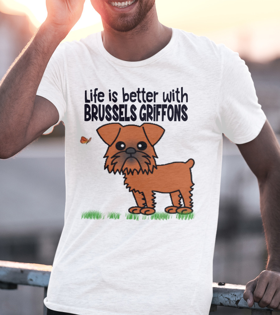 Life Is Better With Brussels Griffons Cartoon Dog And Butterfly T-Shirt