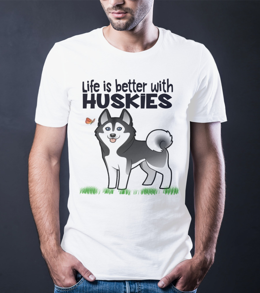 Life Is Better With Huskies Siberian Dog Owner Puppy T-Shirt