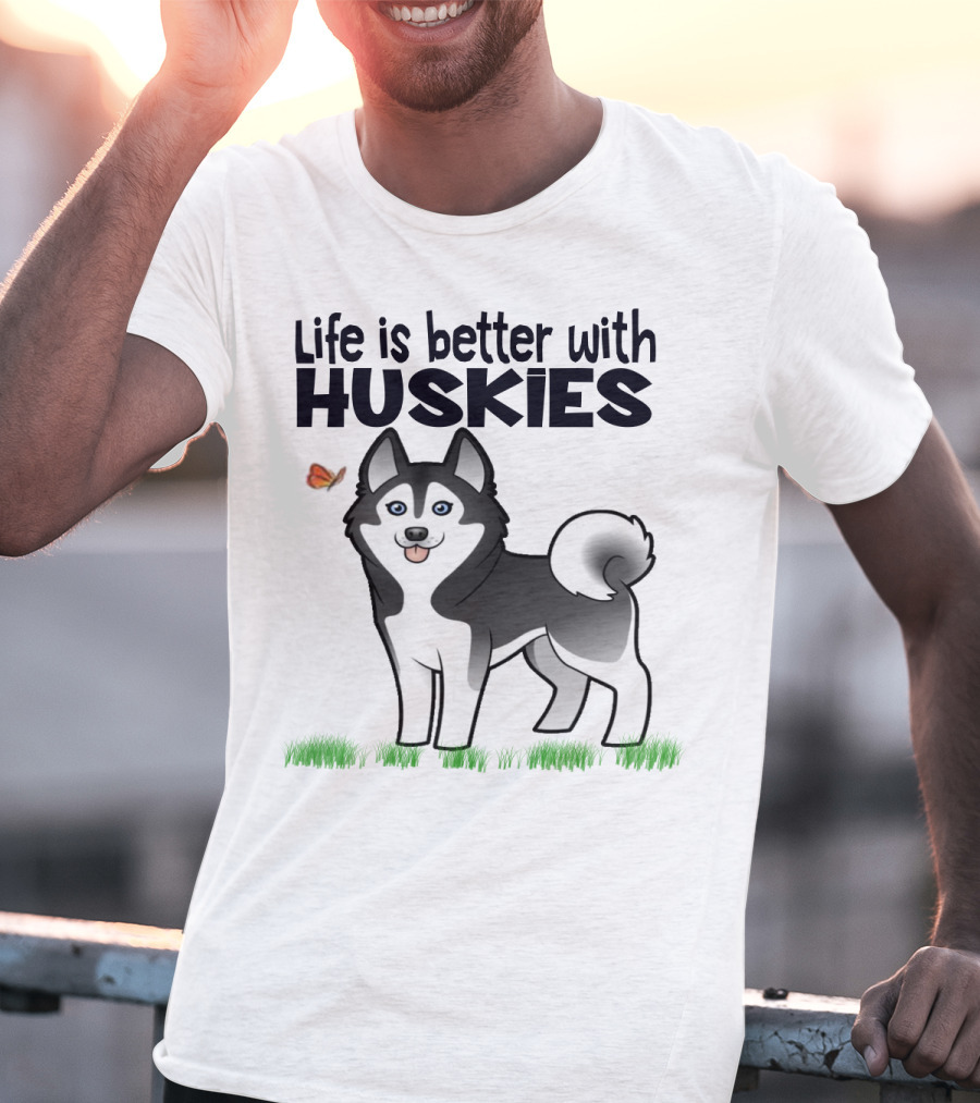 Life Is Better With Huskies Siberian Dog Owner Puppy T-Shirt