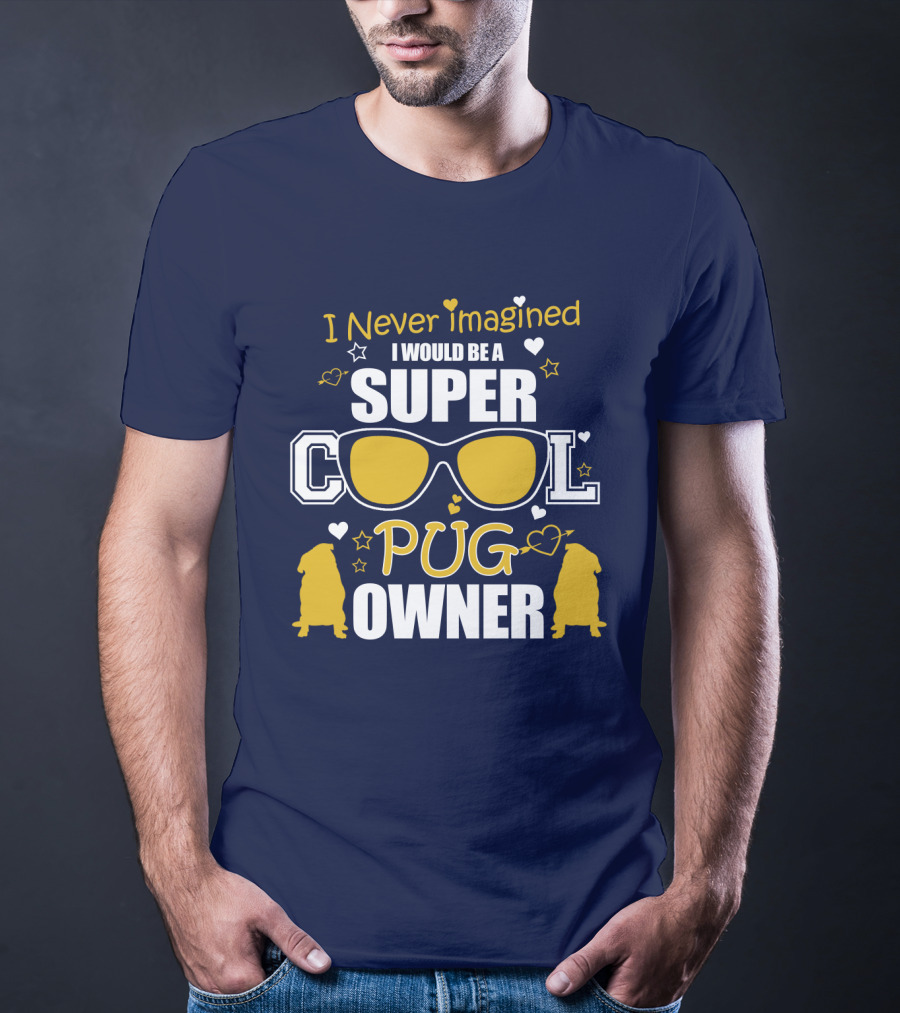 Super Cool Pug Owner With Sunglasses And Heart Accents T-Shirt