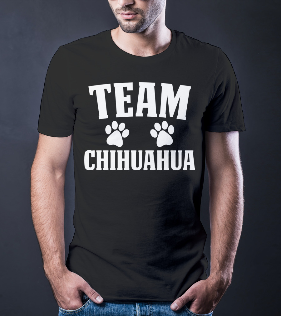 Team Chihuahua Paw Print Loyalty T-Shirt