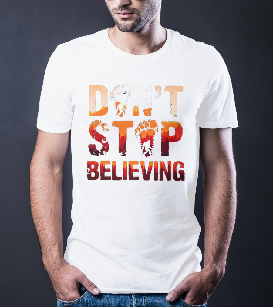 Bigfoot Don't Stop Believing Footprint Silhouette Adventure T-Shirt