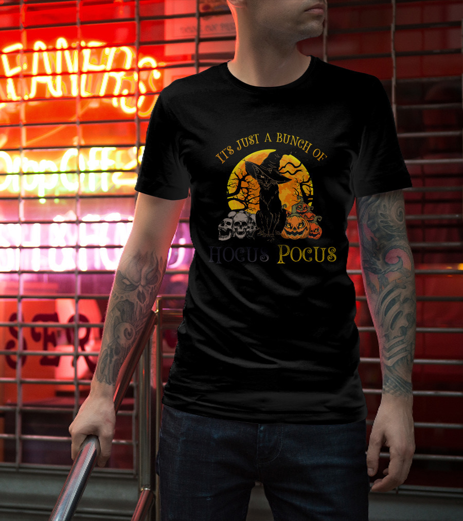 It's Just A Bunch Of Hocus Pocus Black Cat Moon Halloween Costume T-Shirt