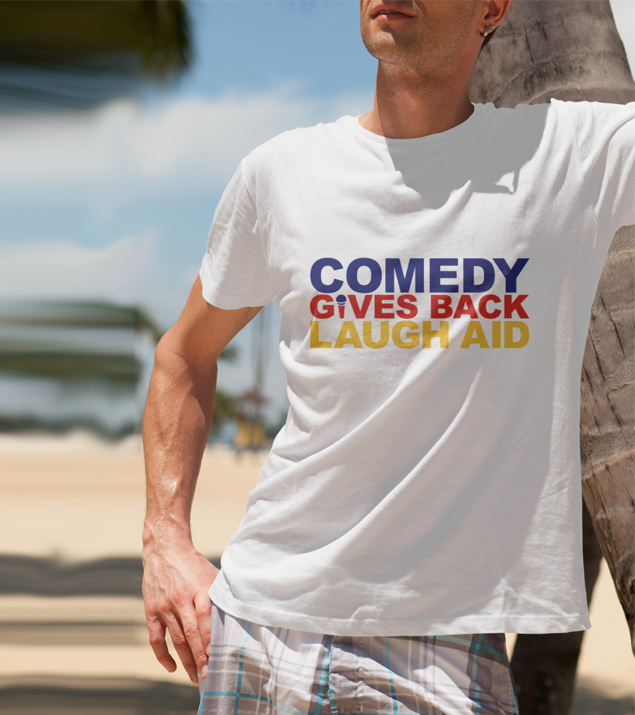 Comedy Gives Back Laugh Aid T-Shirt