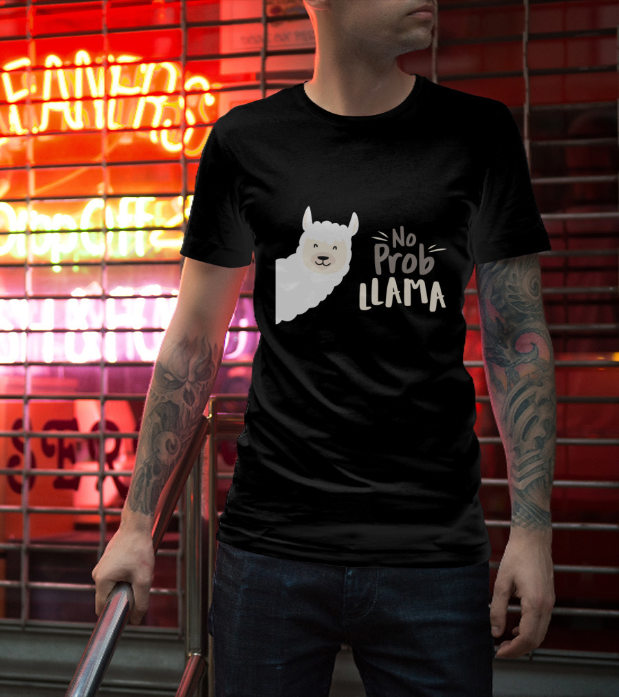 No Prob Llama Arts Merch T-Shirt