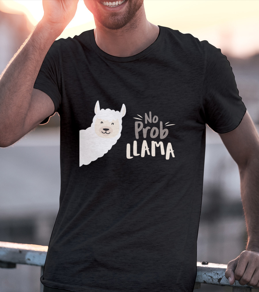 No Prob Llama Arts Merch T-Shirt