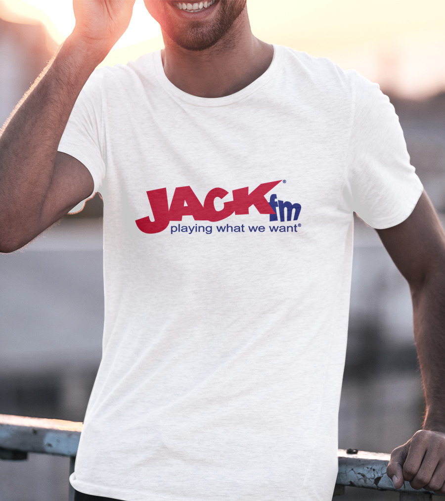JACK FM Playing What We Want T-Shirt