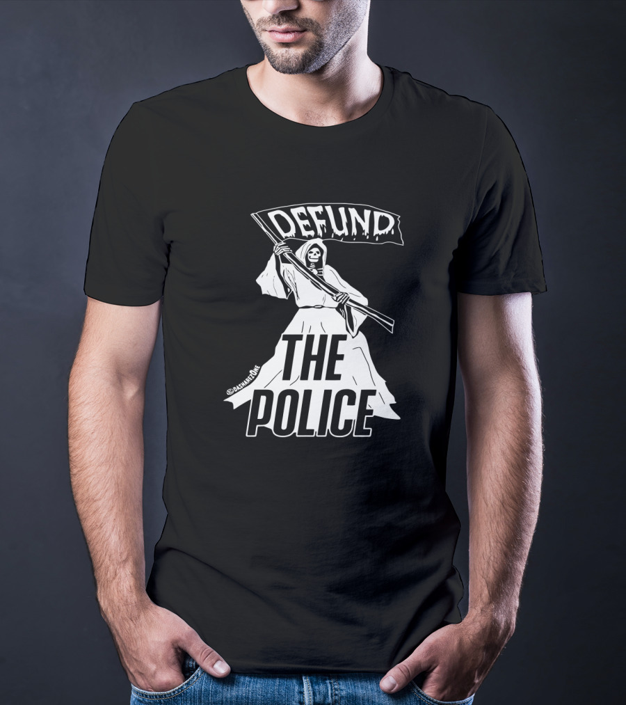 DEFUND THE POLICE Grim Reaper @tatunroe T-Shirt
