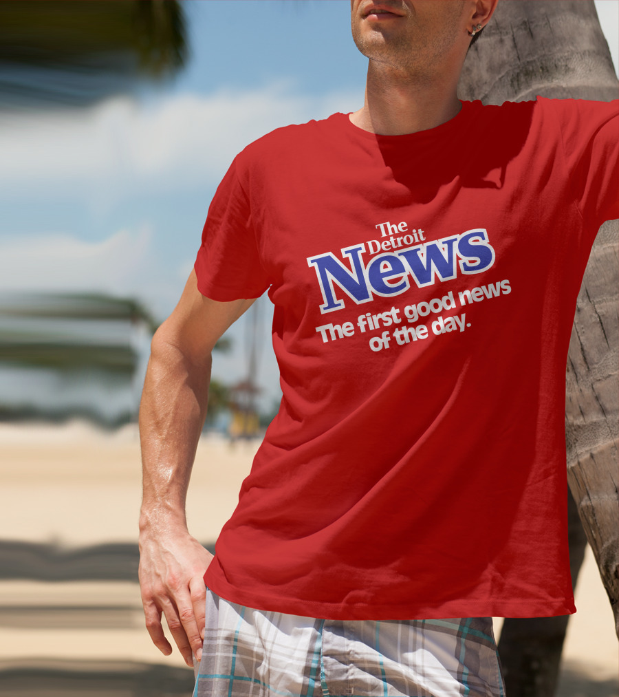 The Detroit News The First Good News Of The Day Vintage Shirrt T-Shirt