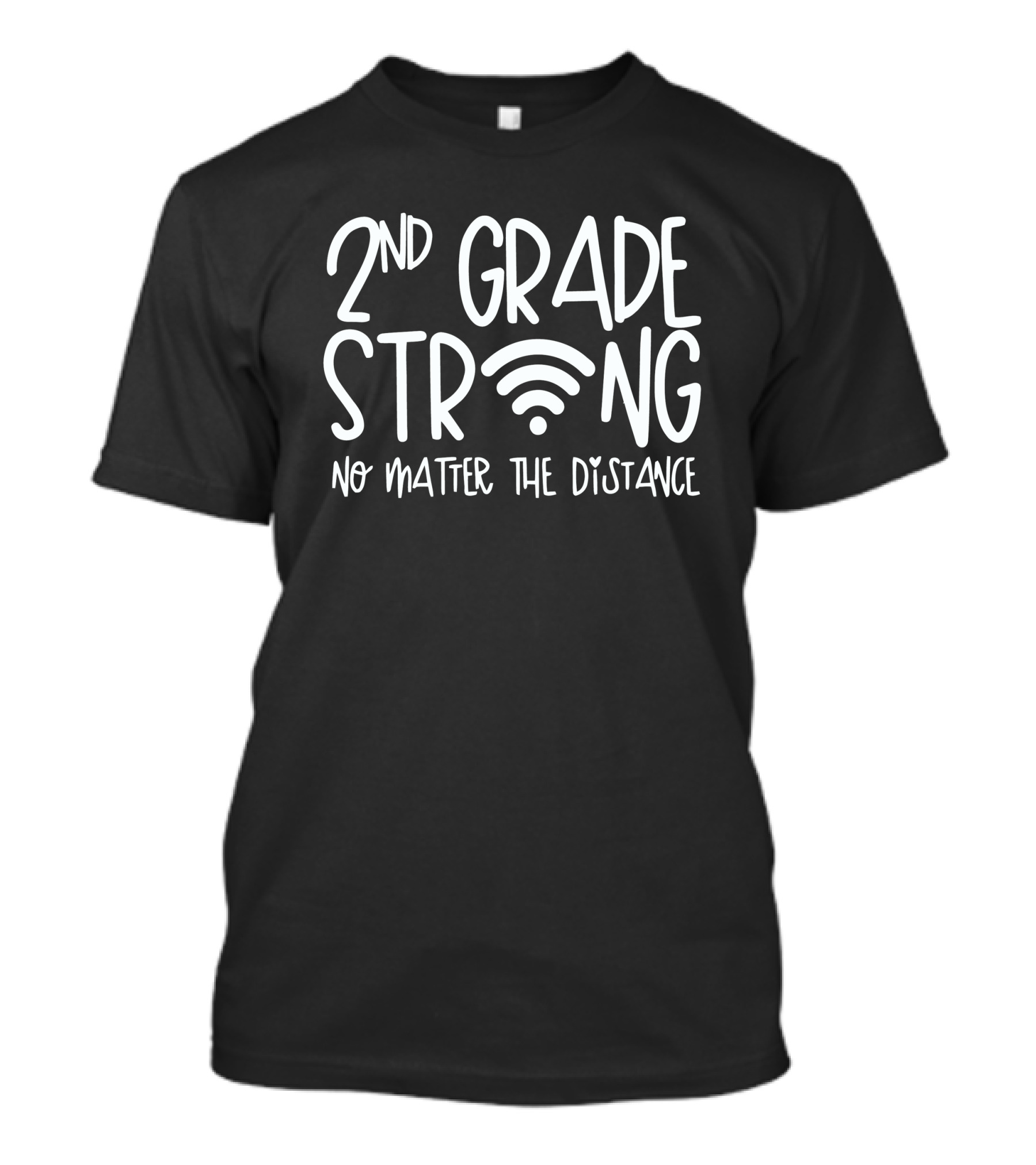 2nd Grade Strong No Matter The Distance T-Shirt