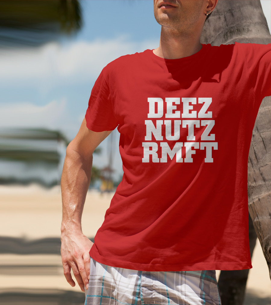 Deez Nutz RMFT Joke Phrase Bold Text T-Shirt