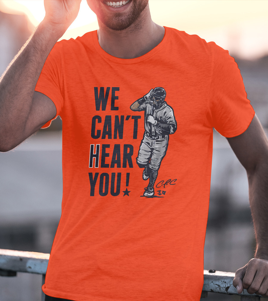 We Can't Hear You Baseball Celebration CFC 37 T-Shirt