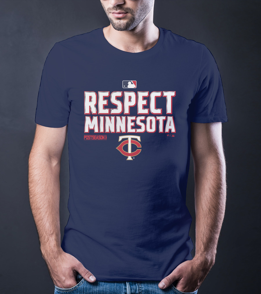 Respect Minnesota MLB Postseason Twins T-Shirt