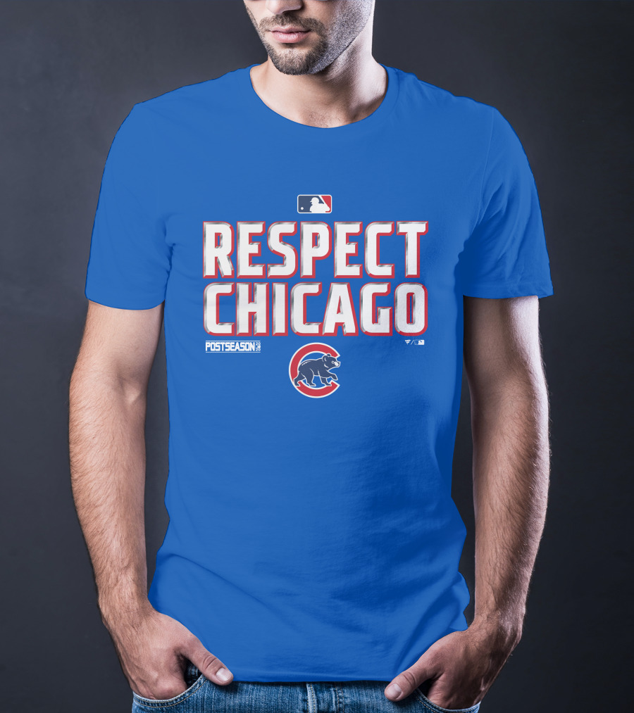 Respect Chicago Cubs Postseason MLB T-Shirt