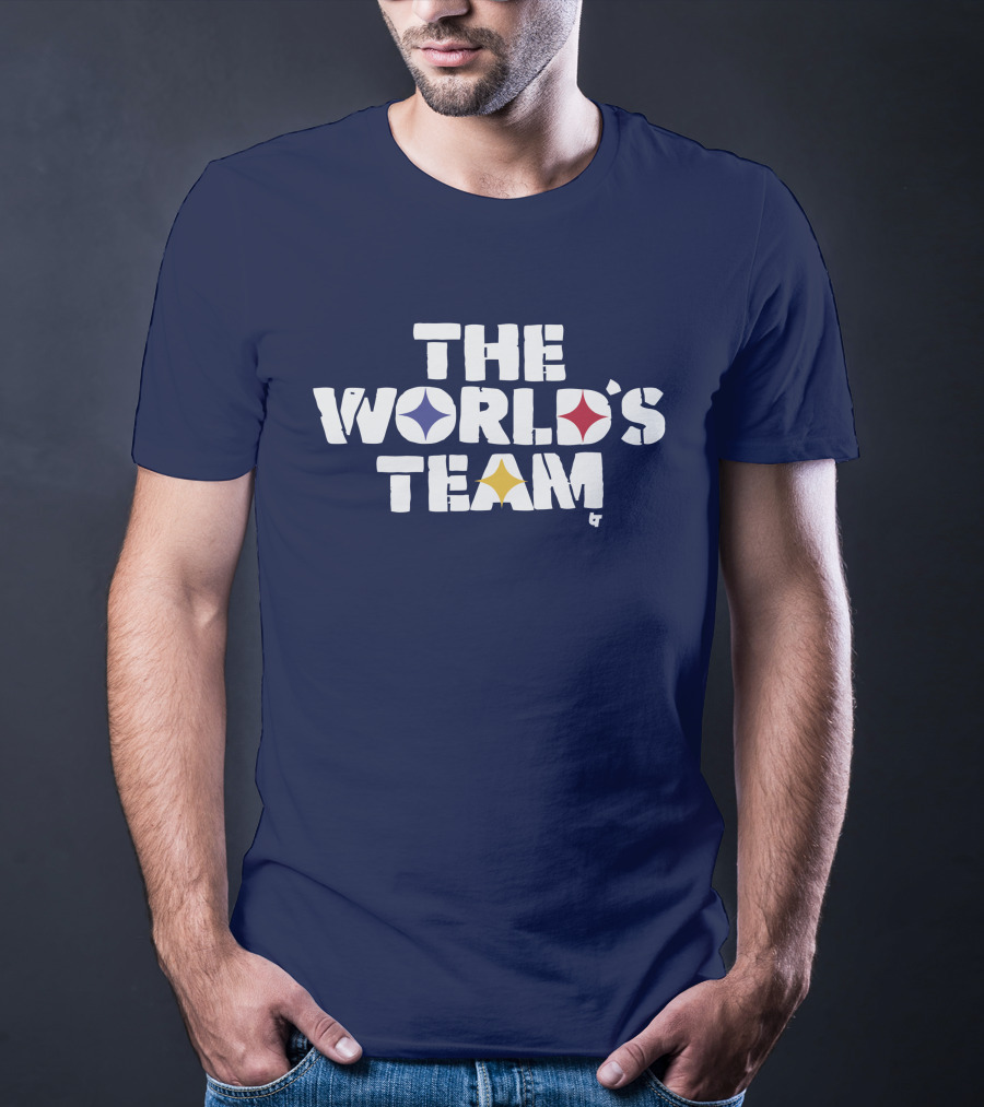 The World's Team Pittsburgh Steelers T-Shirt
