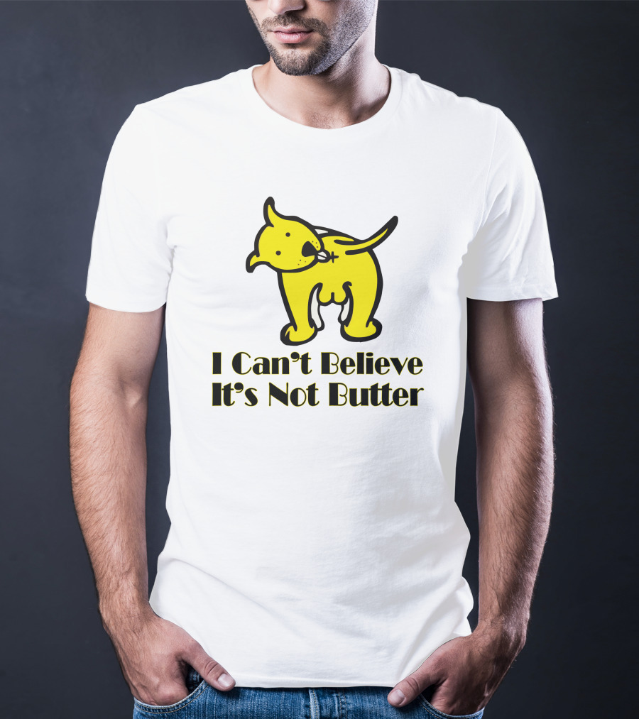 I Can't Believe It's Not Butter Yellow Dog T-Shirt
