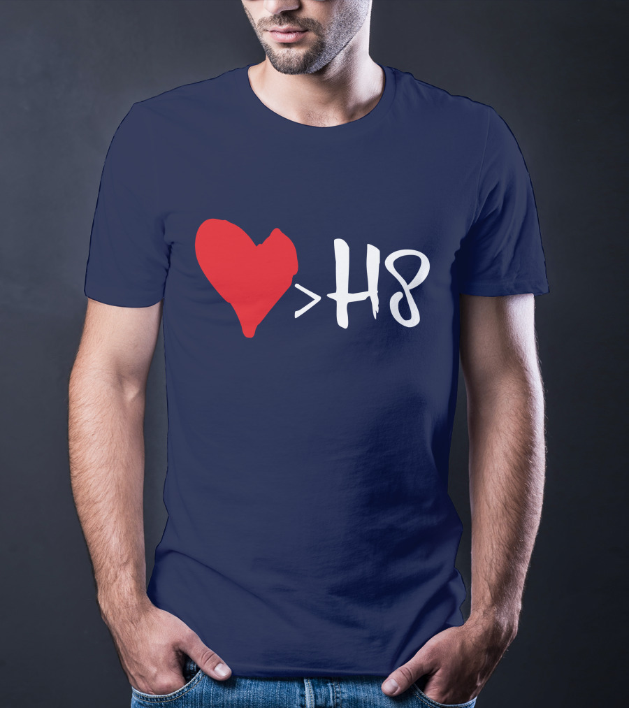 Love Heart Symbol Greater Than H8 T-Shirt