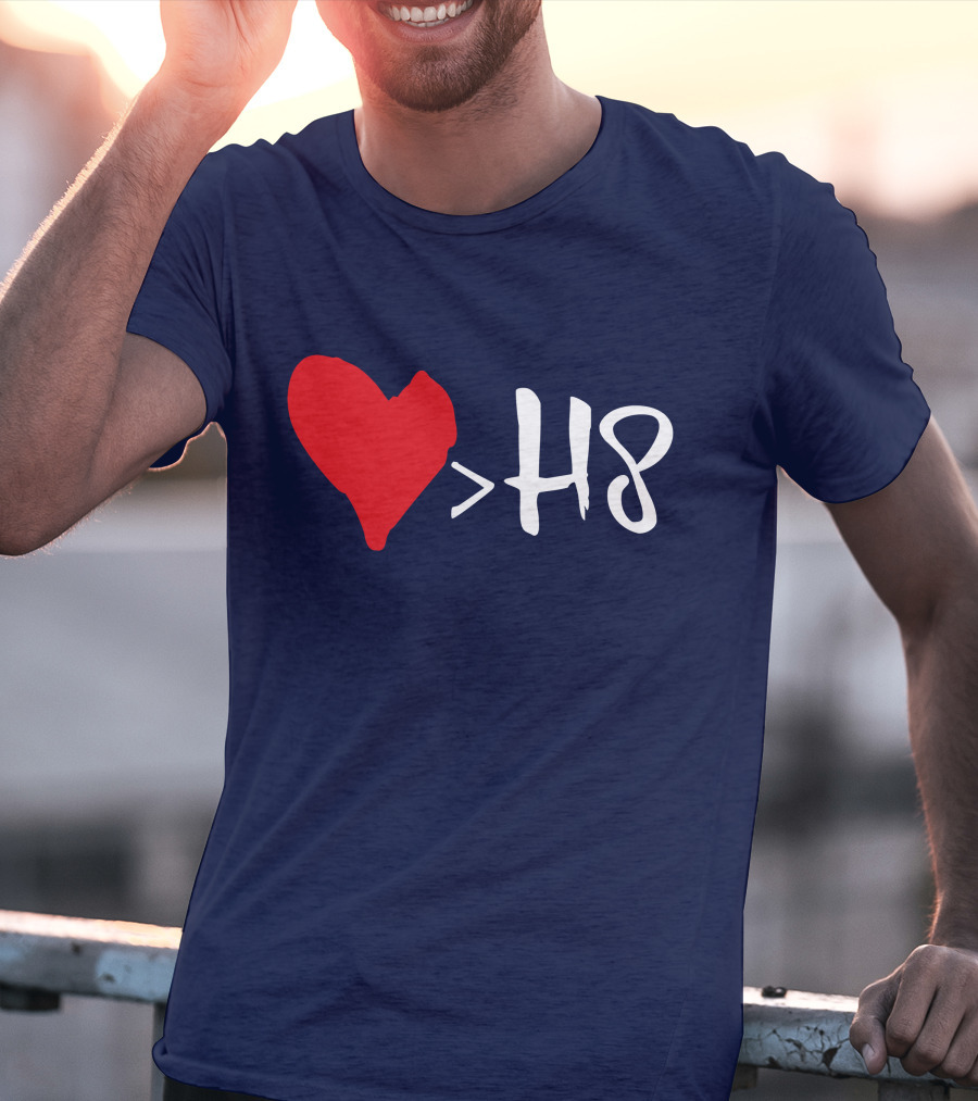 Love Heart Symbol Greater Than H8 T-Shirt