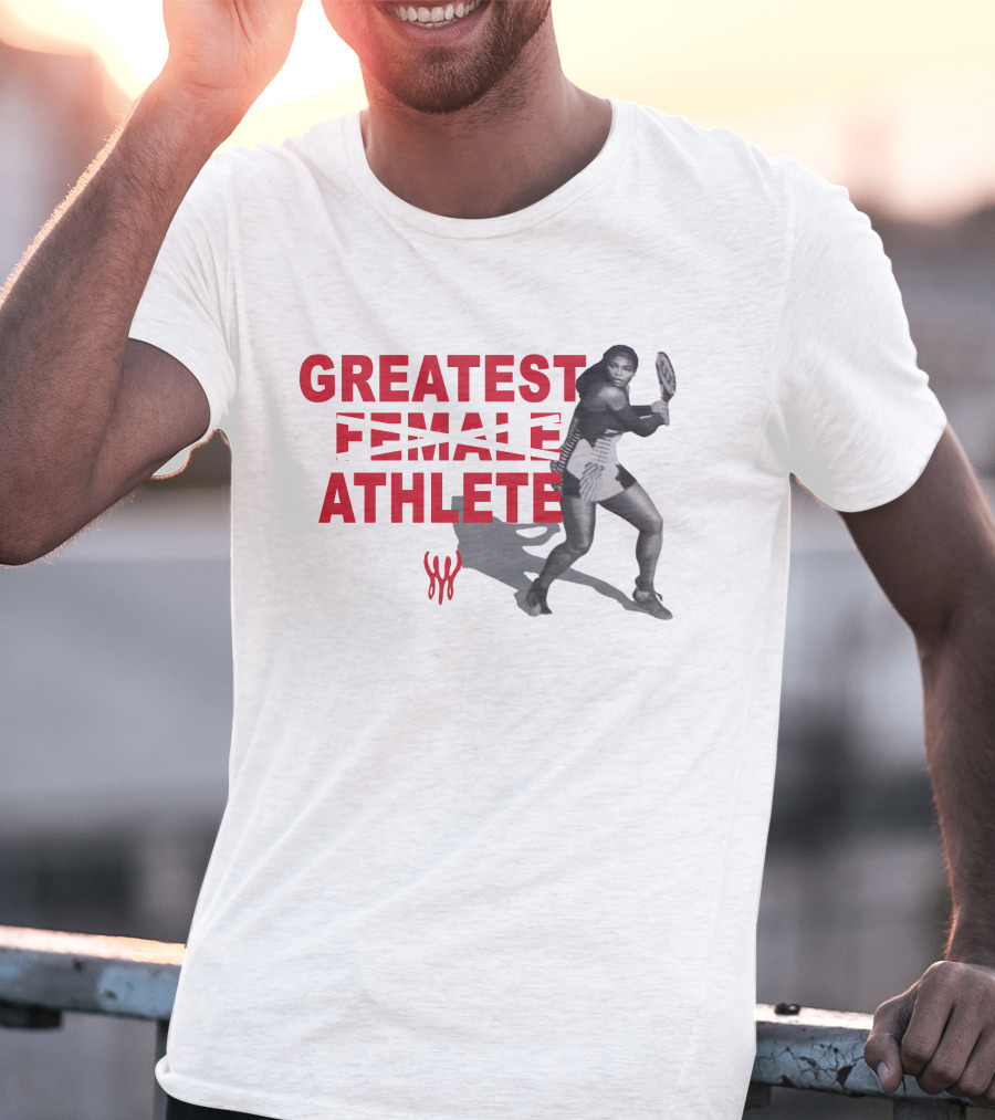 Serena Williams Greatest Athlete T-Shirt