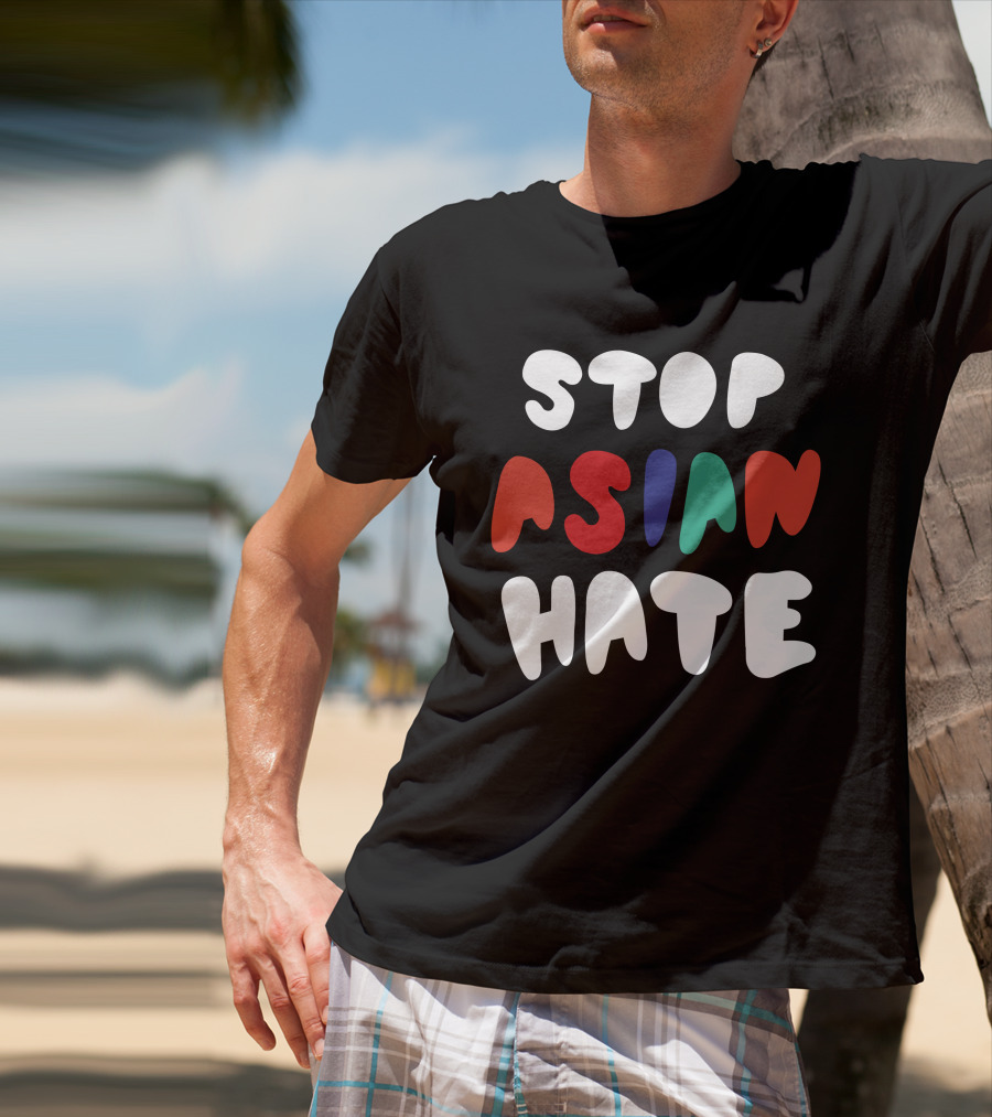 Stop Asian Hate Bold Text Multicolor Letters T-Shirt