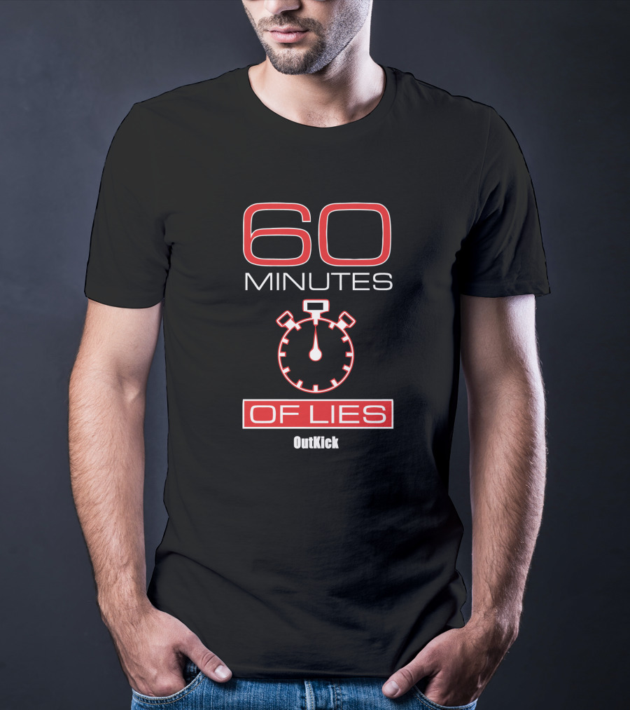 60 Minutes Of Lies Stopwatch OutKick T-Shirt