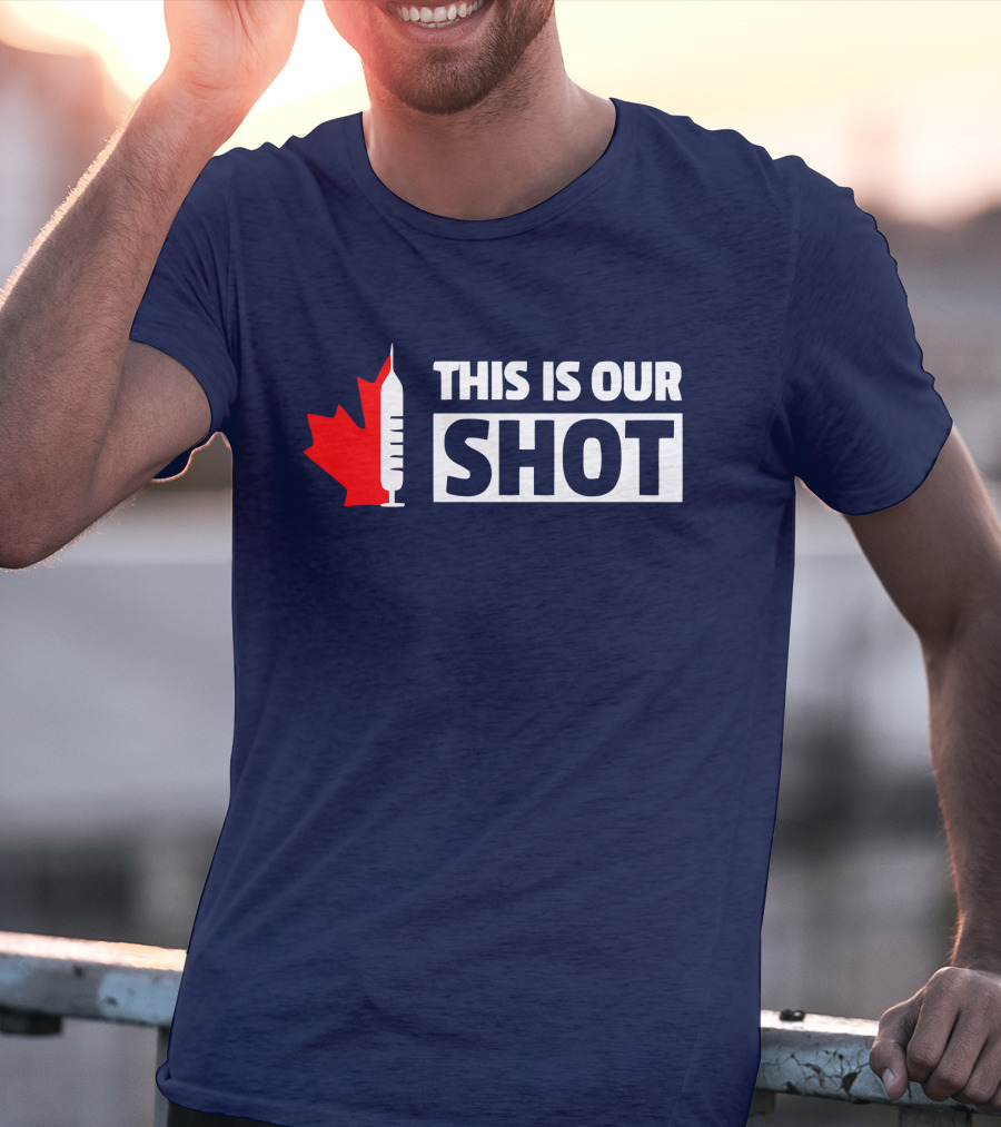 THIS IS OUR SHOT Canada Maple Syringe Ryan Reynolds T-Shirt