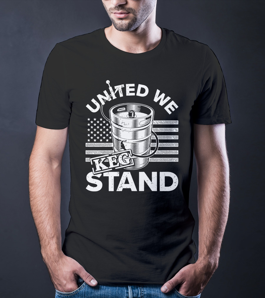 United We Keg Stand American Flag Keg Party T-Shirt