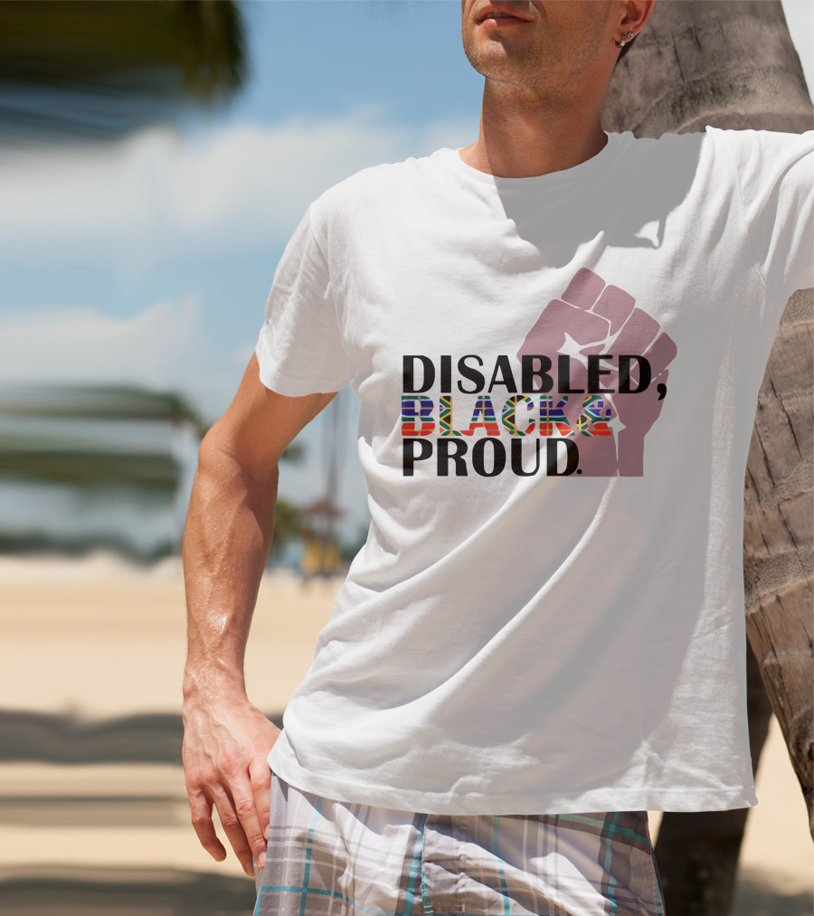 Disabled Black And Proud Raised Fist Flag T-Shirt