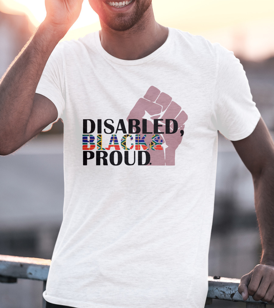Disabled Black And Proud Raised Fist Flag T-Shirt
