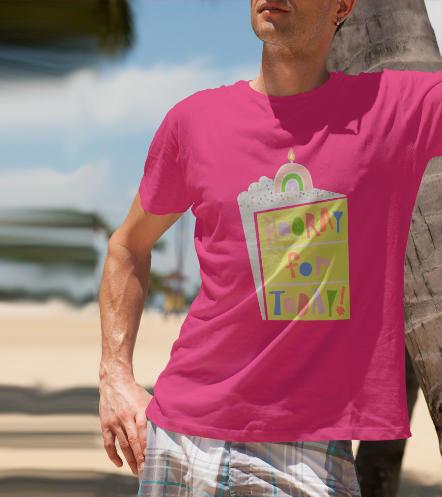 Hooray For Today Rainbow Cake T-Shirt