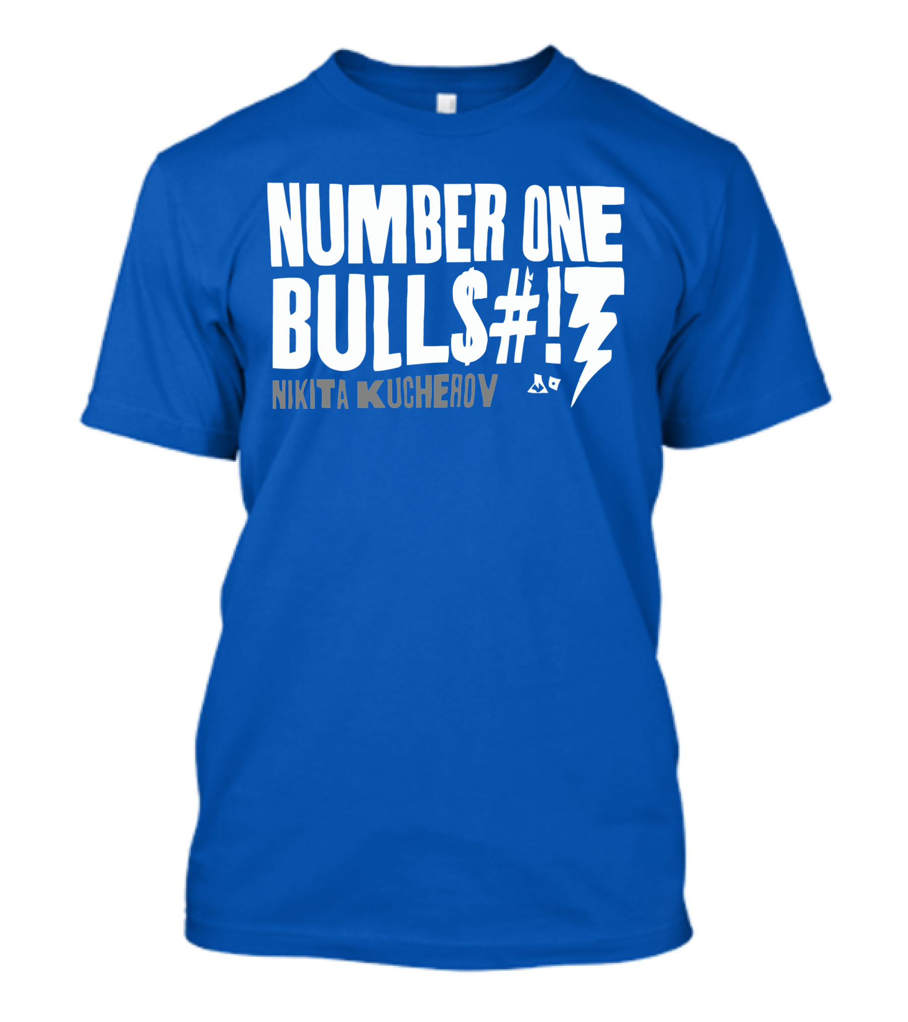 Number One Bulls#t Nikita Kucherov T-Shirt