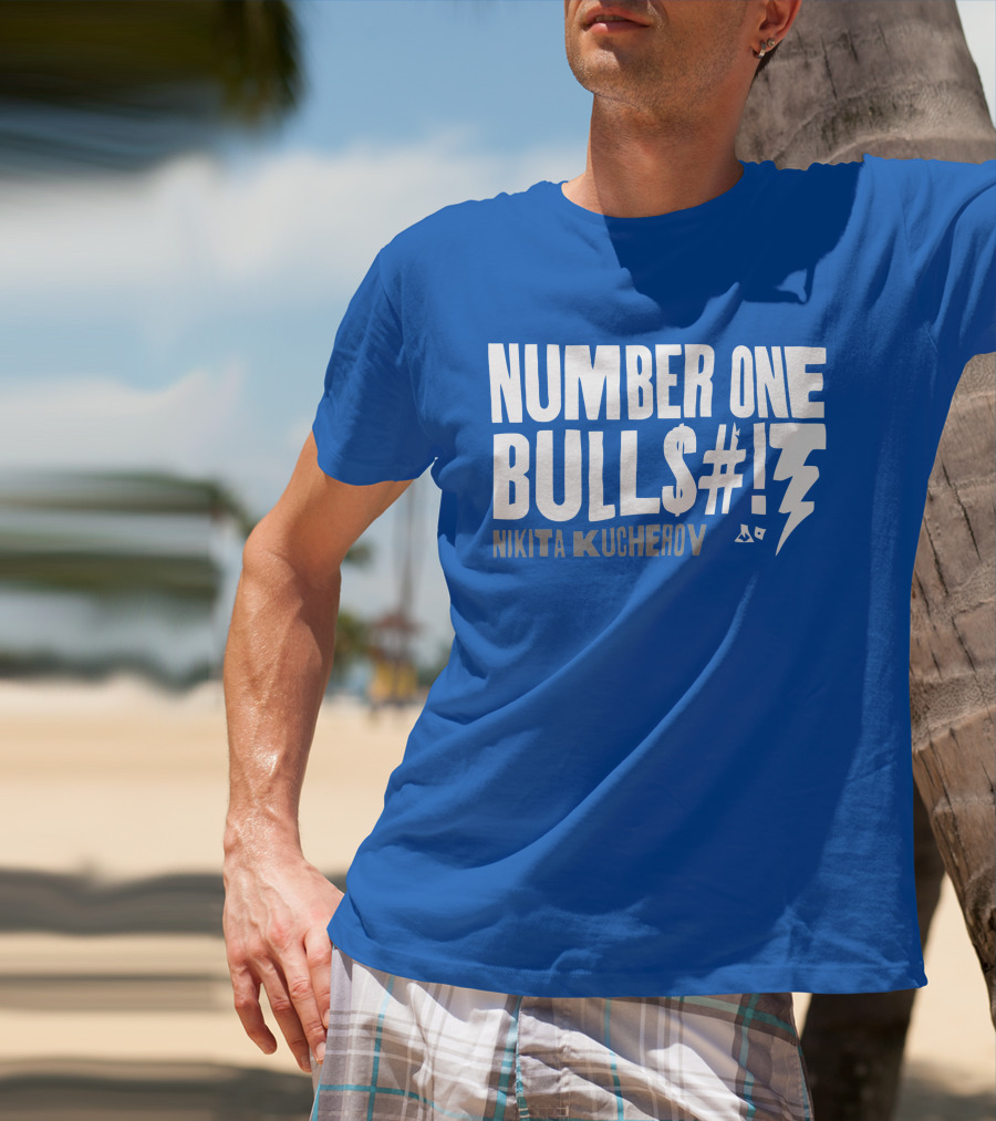 Number One Bulls#t Nikita Kucherov T-Shirt