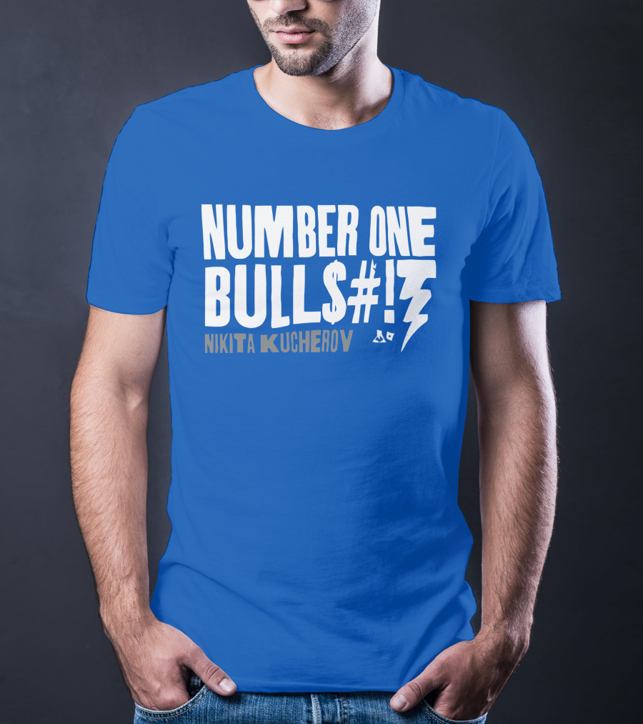 Number One Bulls#t Nikita Kucherov T-Shirt