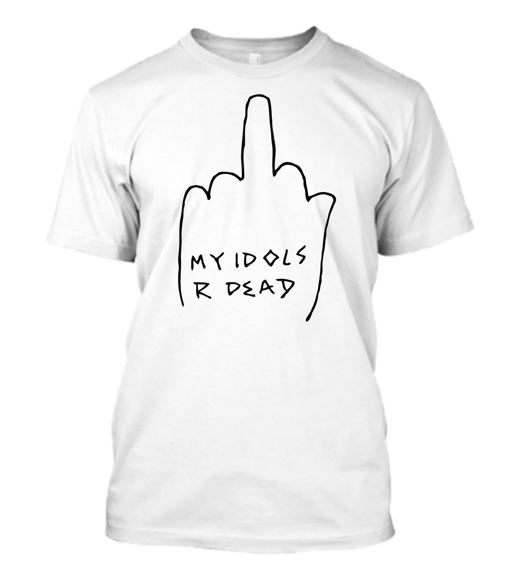 MY IDOLS R DEAD Middle Finger T-Shirt