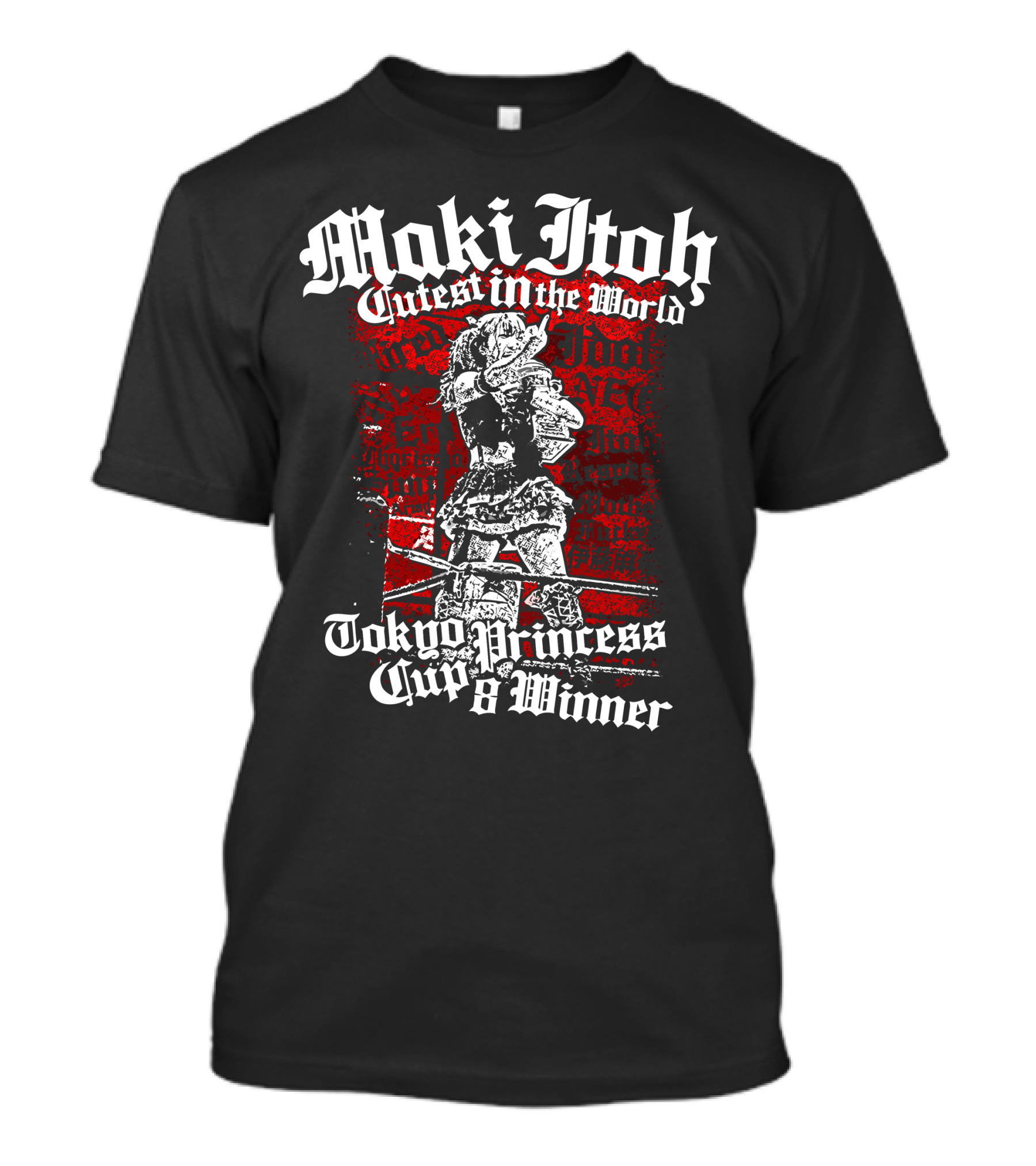 Maki Itoh Cutest In The World Tokyo Princess Cup 8 Winner T-Shirt