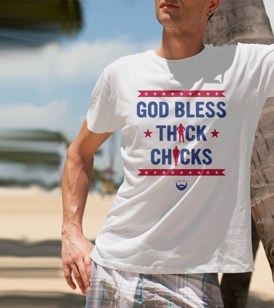 God Bless Thick Chicks Stars Silhouette Beard T-Shirt