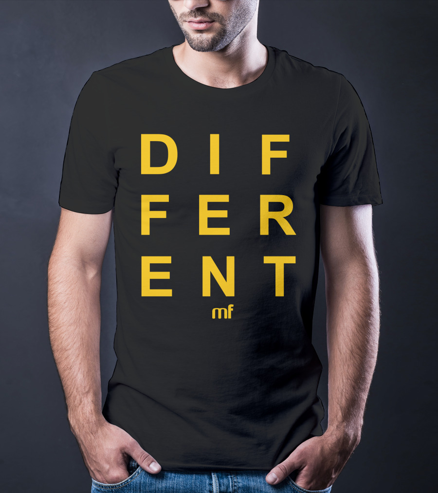 DIFFERENT MF T-Shirt