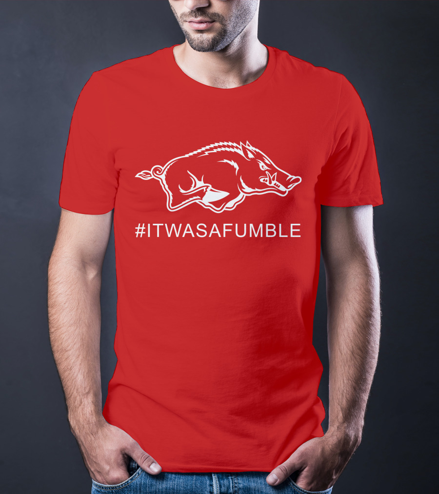 Arkansas Razorback #ItWasAFumble Sports Fan Hashtag T-Shirt