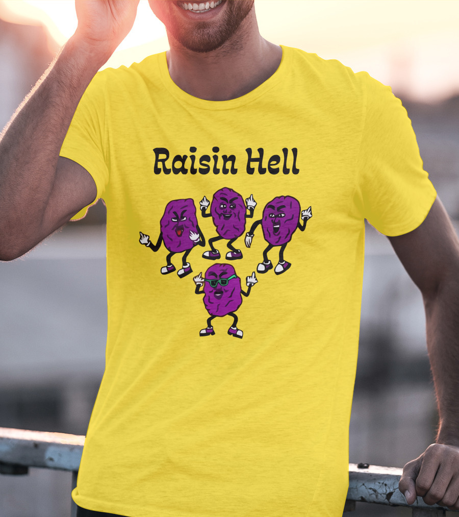 Raisin Hell Dancing Cartoon Purple Raisins T-Shirt