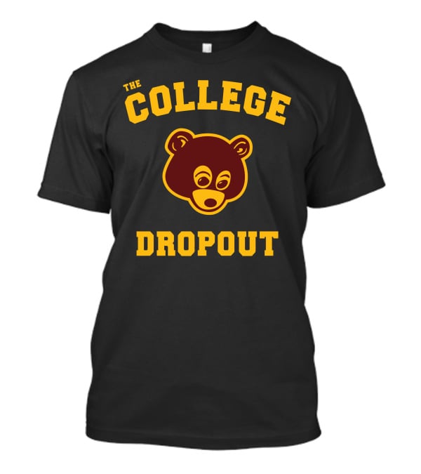The College Dropout Bear Face Design In T-Shirt