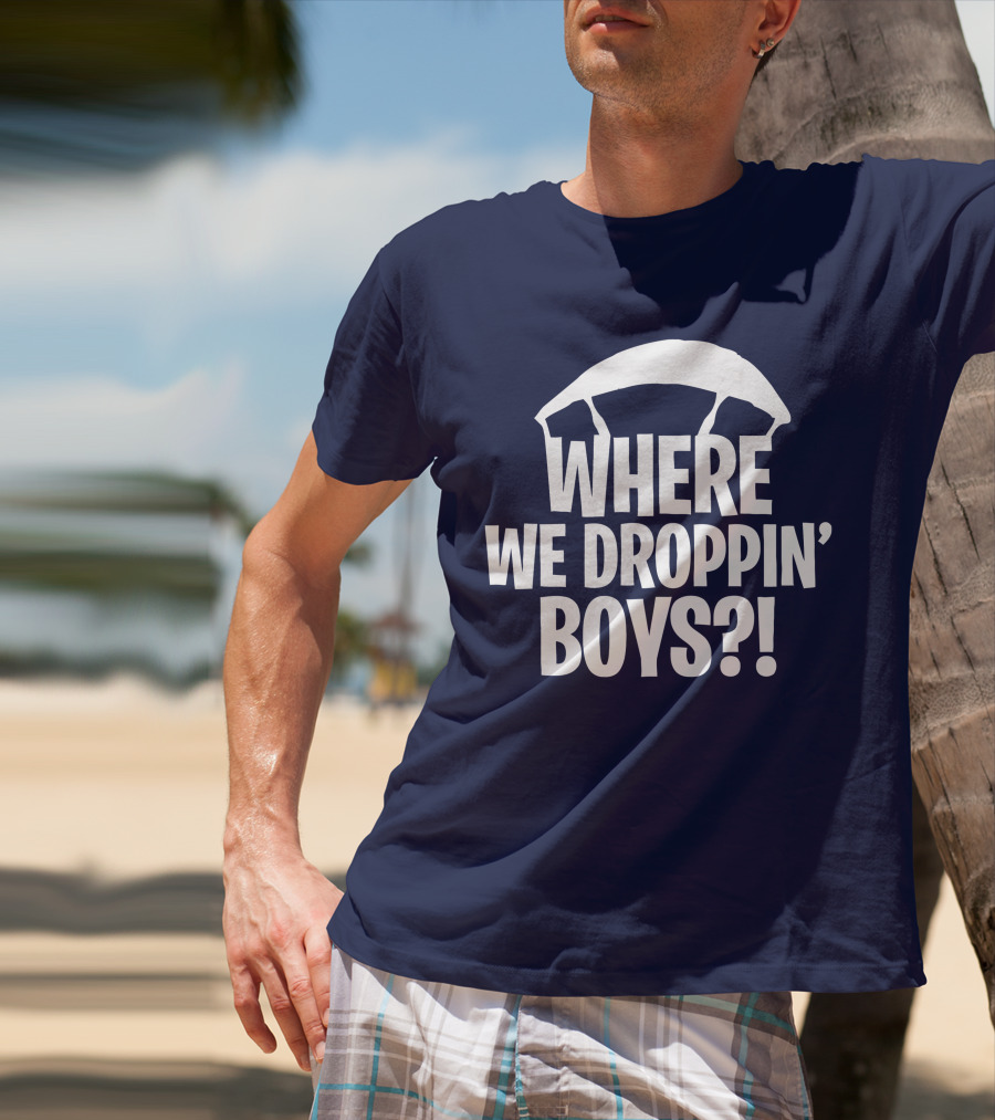 Go All Out Adult Where We Droppin' Boys Parachute T-Shirt